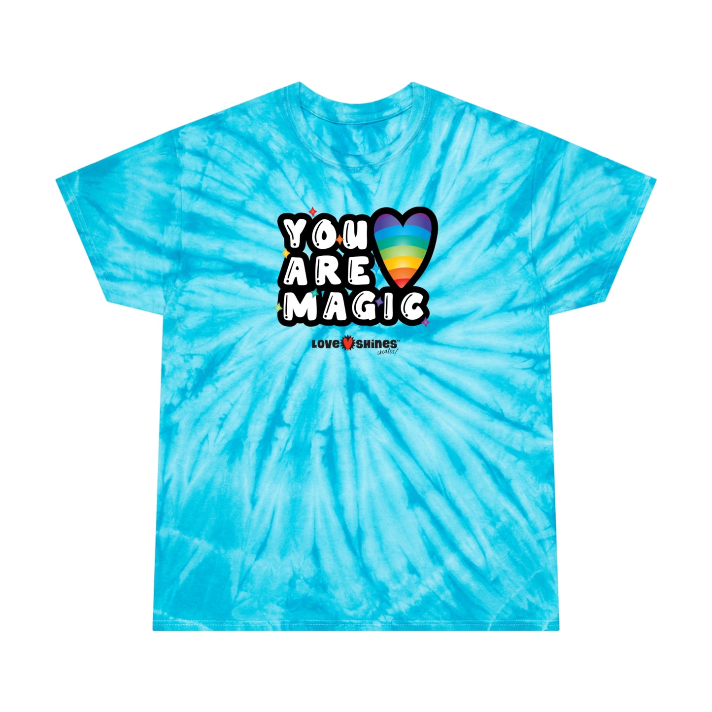 You Are Magic - Tie-Dye Tee, Cyclone